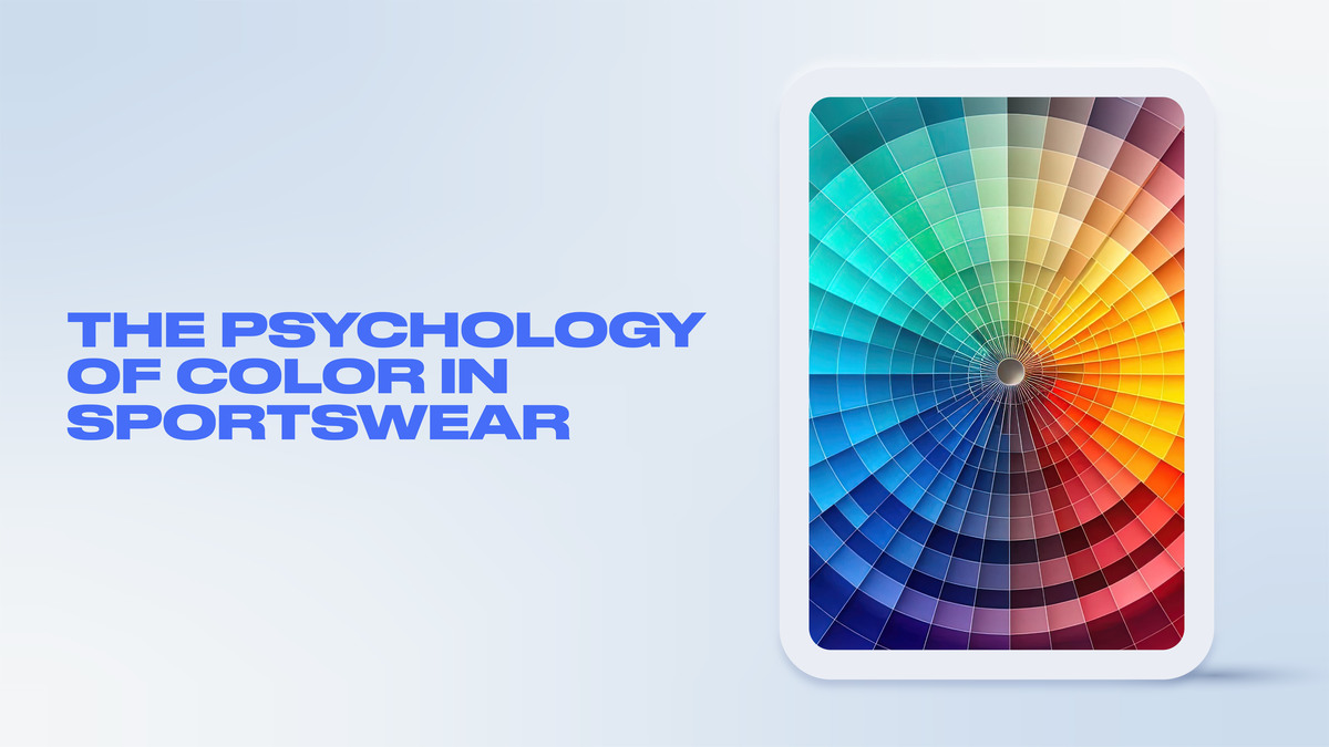 The Psychology of Color in Sportswear Design: Impact on
